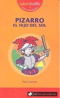 Pizarro. El hijo del Sol de Patxi Irurzun