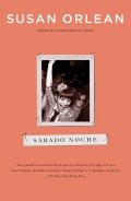 Sábado noche de Susan Orlean