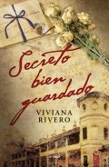 Secreto bien guardado de Viviana Rivero