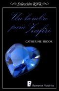 Un hombre para Zafiro de Catherine Brook