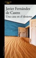 Una casa en el desierto de Javier Fernández de Castro