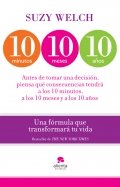 10 minutos, 10 meses, 10 años de Suzy Welch
