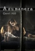 A su manera de Gerri Hill