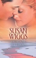 Al calor del fuego de Susan Wiggs