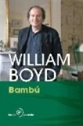 Bambú (William Boyd) de William Boyd