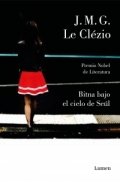 Bitna bajo el cielo de Seúl de Jean-Marie Le Clézio