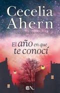 El año en que te conocí de Cecelia Ahern