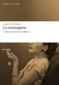 La estratagema (Léa Cohen) de Léa Cohen