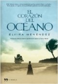 El corazón del océano de Elvira Menéndez