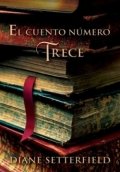 El cuento número trece de Diane Setterfield