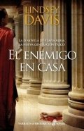 El enemigo en casa de Lindsey Davis