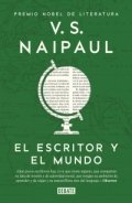 El escritor y el mundo de V. S. Naipaul