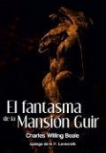 El fantasma de la Mansión Guir de Charles Willing Beale