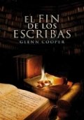 El fin de los escribas de Glenn Cooper