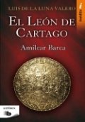 El león de Cartago de Luis de la Luna Valero