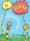 El Lórax de Dr. Seuss