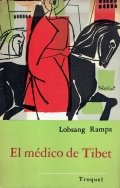 El médico del Tíbet de Lobsang Rampa