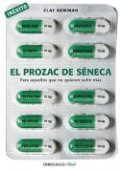 El Prozac de Séneca de Clay Newman