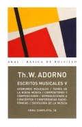 Escritos musicales V de Theodor W. Adorno