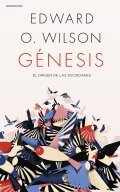 Génesis de Edward O. Wilson