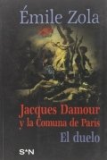 Jacques Damour y la comuna de París de Émile Zola