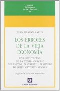 Los errores de la vieja economía de Juan Ramón Rallo