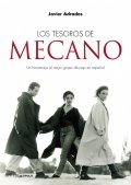 Los tesoros de Mecano de Javier Adrados Rincón