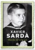Mierda de infancia de Xavier Sardà