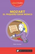 Mozart. El pequeño gran músico de Patxi Irurzun