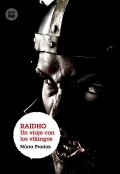 Raidho. Un viaje con los vikingos de Núria Pradas