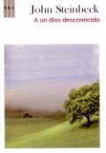 A un dios desconocido de John Steinbeck