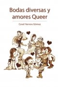 Bodas diversas y amores Queer de Coral Herrera