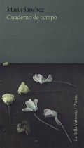 Cuaderno de campo de María Sánchez Rodríguez