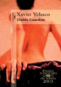 Diablo Guardián de Xavier Velasco