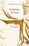 El abismo de Eros de Matteo Nucci