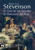 El club de los suicidas; El diamante del Rajá de Robert Louis Stevenson