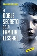 El doble secreto de la familia Lessage de Sandrine Destombes