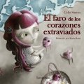 El faro de los corazones extraviados de Celia Santos