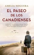 El paseo de los canadienses de Amelia Noguera