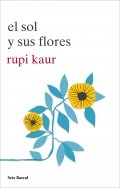 El Sol y sus flores de Rupi Kaur