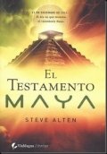 El testamento Maya de Steve Alten