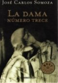 La dama número trece de José Carlos Somoza