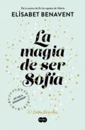 La magia de ser Sofía de Elísabet Benavent