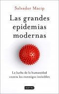 Las grandes epidemias modernas de Salvador Macip