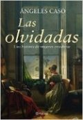 Las olvidadas de Ángeles Caso