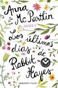 Los últimos días de Rabbit Hayes de Anna McPartlin