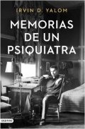 Memorias de un psiquiatra de Irvin D. Yalom