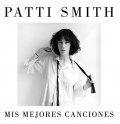 Mis mejores canciones de Patti Smith