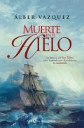 Muerte en el hielo de Álber Vázquez