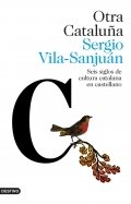 Otra Cataluña de Sergio Vila-Sanjuán
